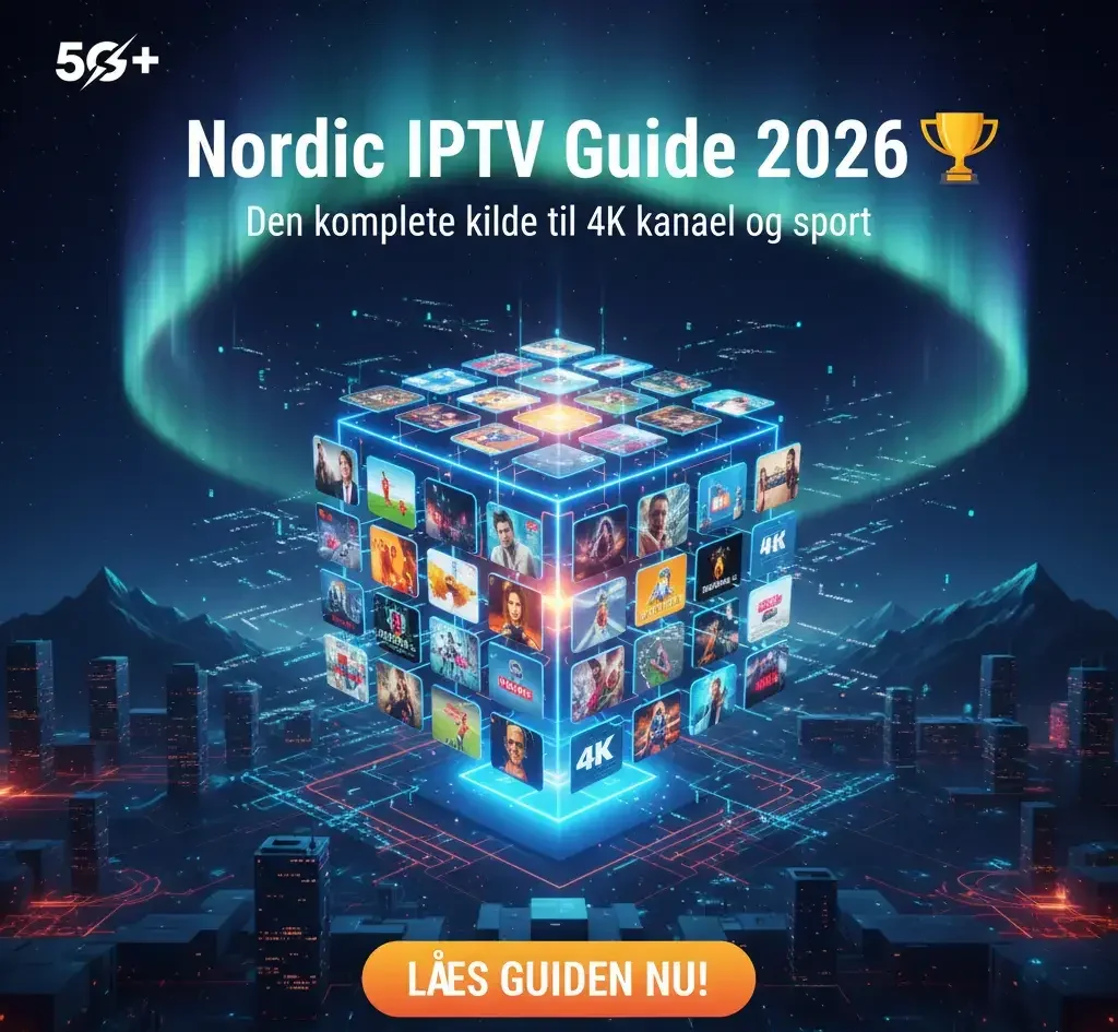Nordic IPTV Guide 2026: Den komplette kilde til 4K kanaler og sport